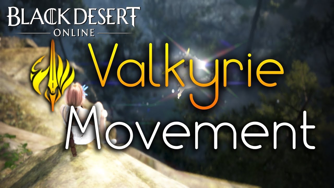 [BDO NA] Valkyrie Movement -Updated- (My personal kit) - YouTube