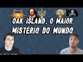 OAK ISLAND, O MAIOR MISTÉRIO DO MUNDO