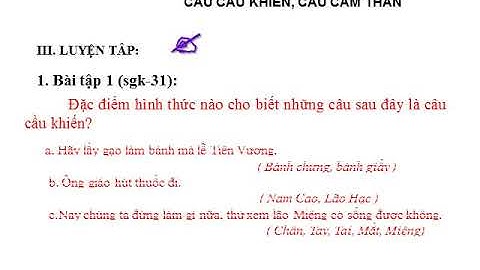 Bài 20 - Câu cầu khiến - Câu cảm thán - Văn 8