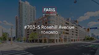 # 703-5 Rosehill Avenue, Toronto | Condo for Sale | Faris Team