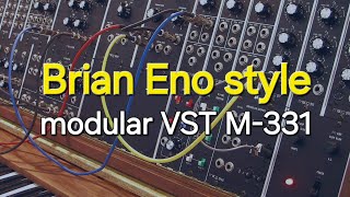 Brian Eno style modular VST synthesizer music video 