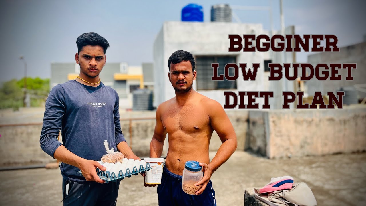 Begginer low Budget diet plan gaining diet YouTube