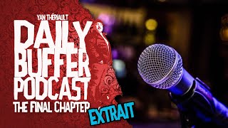 Transitioner vers l'humour à temps plein!! - Le Daily Buffer [EXTRAIT]