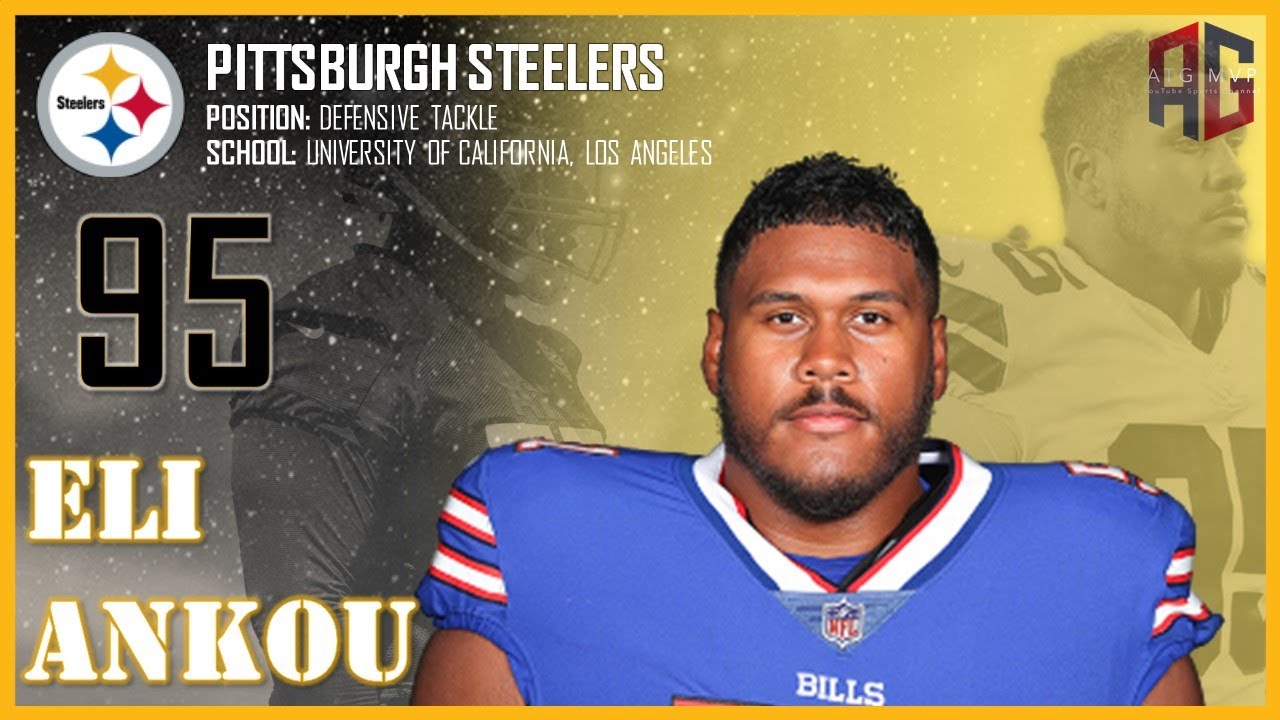 PITTSBURGH STEELERS: Eli Ankou ᴴᴰ
