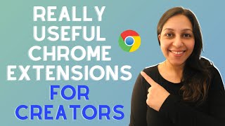 7 Best Chrome Extensions For Creators and Digital Marketers | Really Useful Google Chrome Extensions