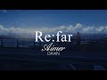 【HD】DAWN - Aimer - Re:far【中日字幕】