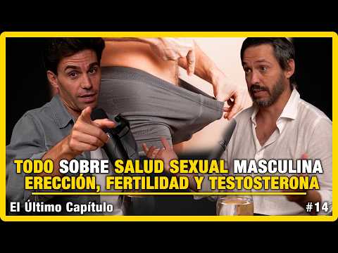 El Fin De La Erección: Porno, Testosterona y los Secretos que Nadie Te Cuenta | Dr. Leandro Reina