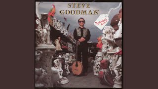 Take Me Out to the Ballgame - Steve Goodman