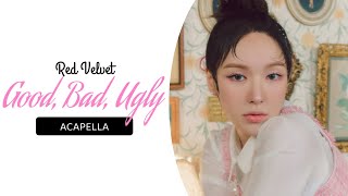 Red Velvet - Good, Bad, Ugly (Clean Acapella)
