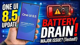 Samsung One UI 8.5 Galaxy S24 Ultra – Battery Drain Problem Tested! 🔋⚠️