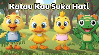 Kalau Kau Suka Hati  Lagu Anak Terlaris 