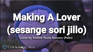 Making A Lover - SS501 | Sesange Sori Jillo | Cover Accoustic by Eveline Restu Asmoro (LIRIK)
