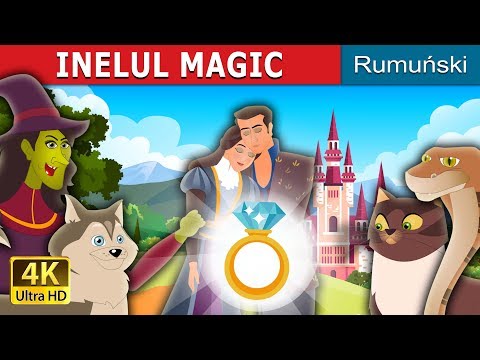 INELUL MAGIC | The Wonderful Ring Story in Roman | Romanian Fairy Tales