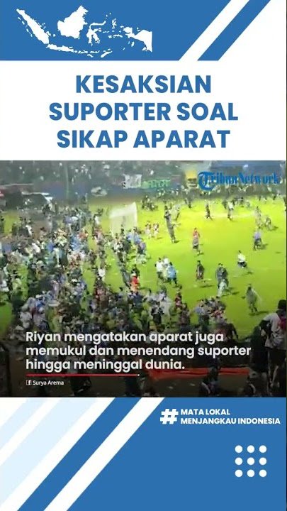 Kesaksian Suporter soal Sikap Aparat saat Tragedi Kanjuruhan: Dipukuli, Ada yang Kehilangan Nyawa