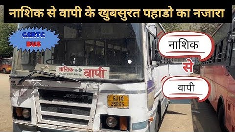Nashik To Vapi GSRTC Bus Journey || Mountain Ka Khoobsurat Nazara|| Ise Explore Karna||