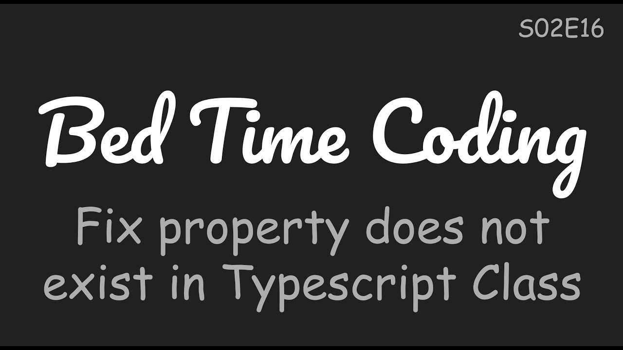 in-typescript-class-how-to-define-properties-with-no-initializer-bed