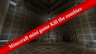 Minecraft mini games - Kill the zombies