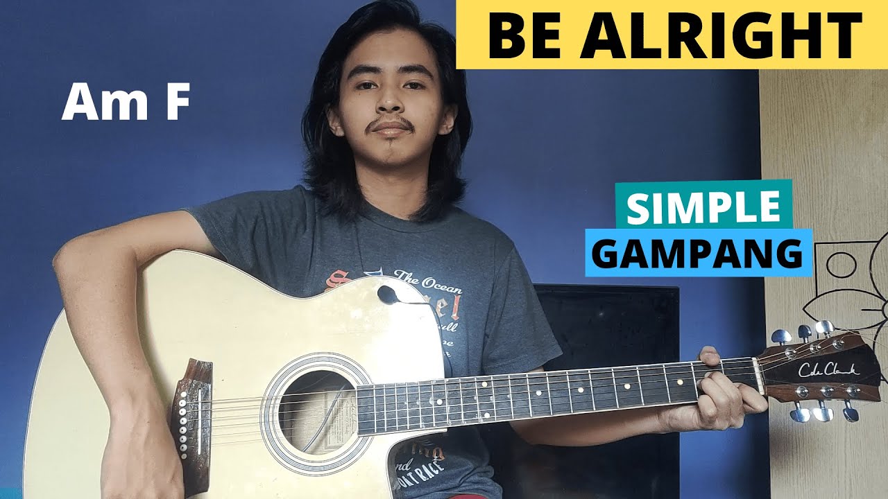 CHORD SIMPLE GAMPANG (Be Alright - Dean Lewis) (Tutorial Gitar) CHORD SIMPLE GAMPANG (Be Alright - Dean Lewis) (Tutorial Gitar)