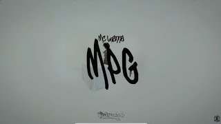 6. MC LUANNA - M.P.G (Prod. Maunatrack)