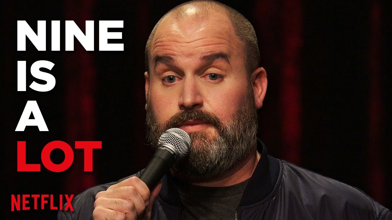 Nine Is A Lot Tom Segura Stand Up Comedy "Ball Hog" on Netflix - ...