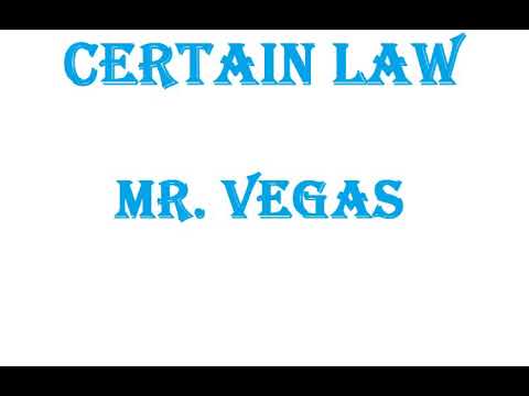 Certain law ~ Mr. Vegas (Farramedellín)