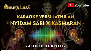 🔴KARAOKE -NYIDAM SARI X KASMARAN- versi jathilan digital