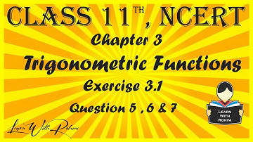Trigonometric Functions| Chapter 3 |Exercise 3.1|question 5, 6 &7 | NCERT | Maths |Tamil | class 11
