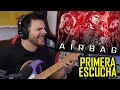 Escucho/Analizo a AIRBAG por primera vez | ShaunTrack