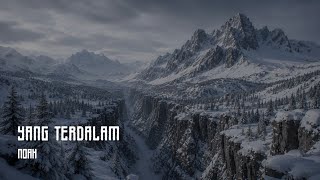 Yang Terdalam - Noah | Instrumental Orkestra