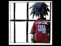 Gorillaz Feel Good Inc Stanton Warriors Remix mp3