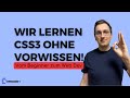 Wie FUNKTIONIERT eigentlich css(3)? - Episode 1