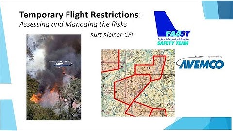 Temporary Flight Restrictions - Avoiding and Managing the Risks