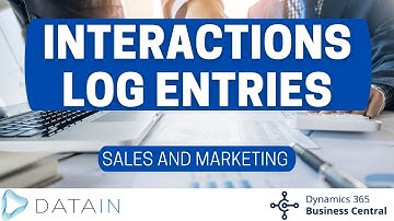 5.5.8 CRM/ INTERACTIONS LOG ENTRIES - Dynamics Business Central NAV
