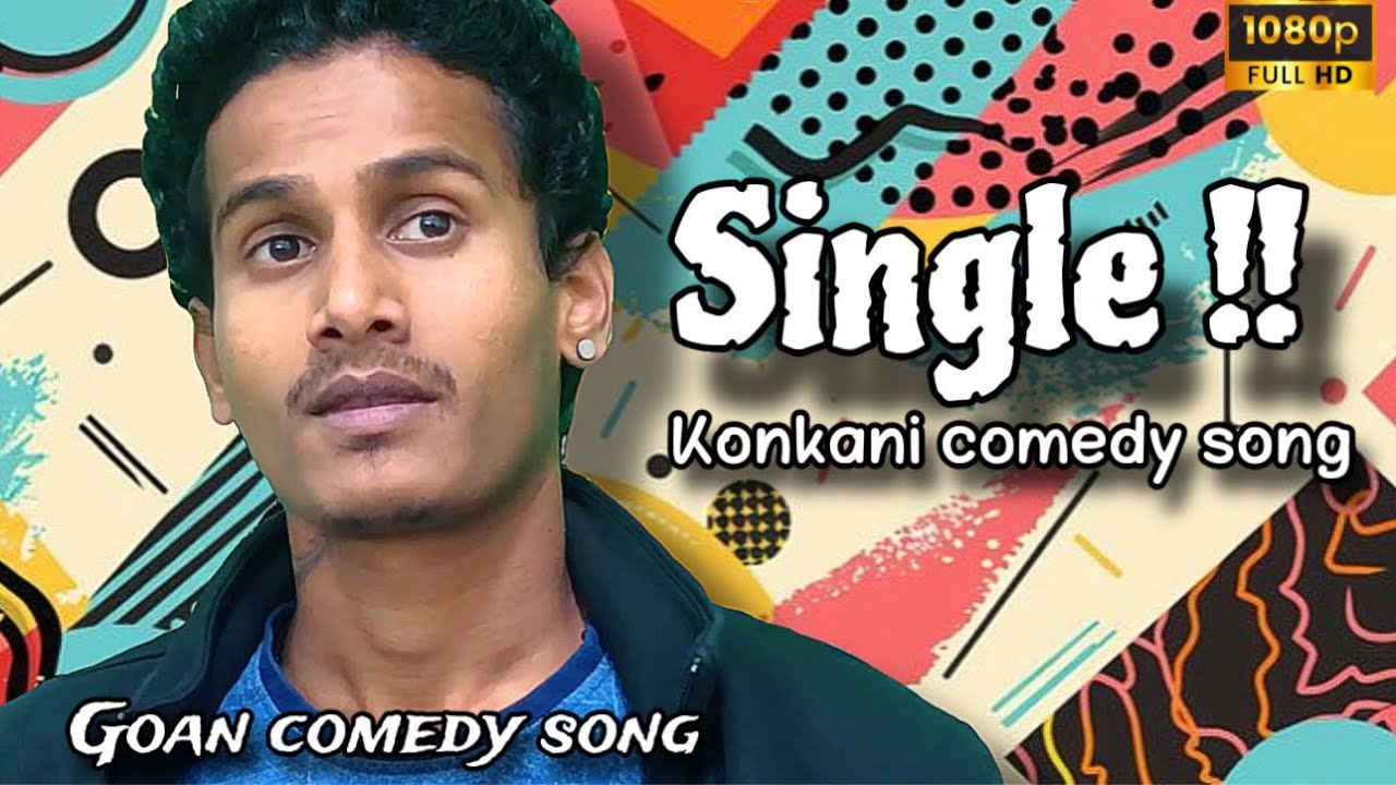 Single Raav Putta!! Konkani comedy song 