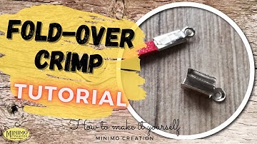 How to use a fold over crimp cord end - jewelry making tutorial - Minimo Creation