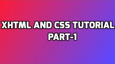 XHTML and CSS Tutorial – 1 – Downloading a Text Editor