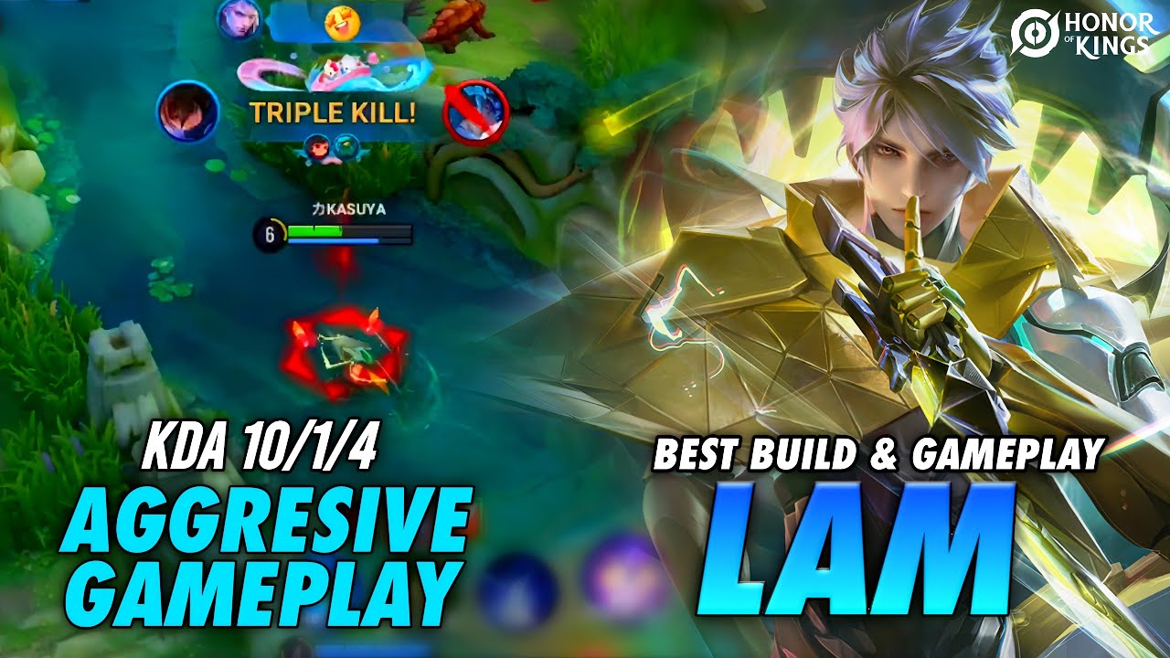 Lam's Ranks LAM AGGRESIVE GAMEPLAY IN GRANDMASTER EPIC RANK | HONOR OF KINGS - YouTube