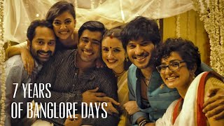 Bangalore Days - Celebrating 7 years