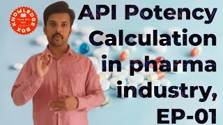 POTENCY CALCULATION IN PHARMA END OF CONFUSIONS