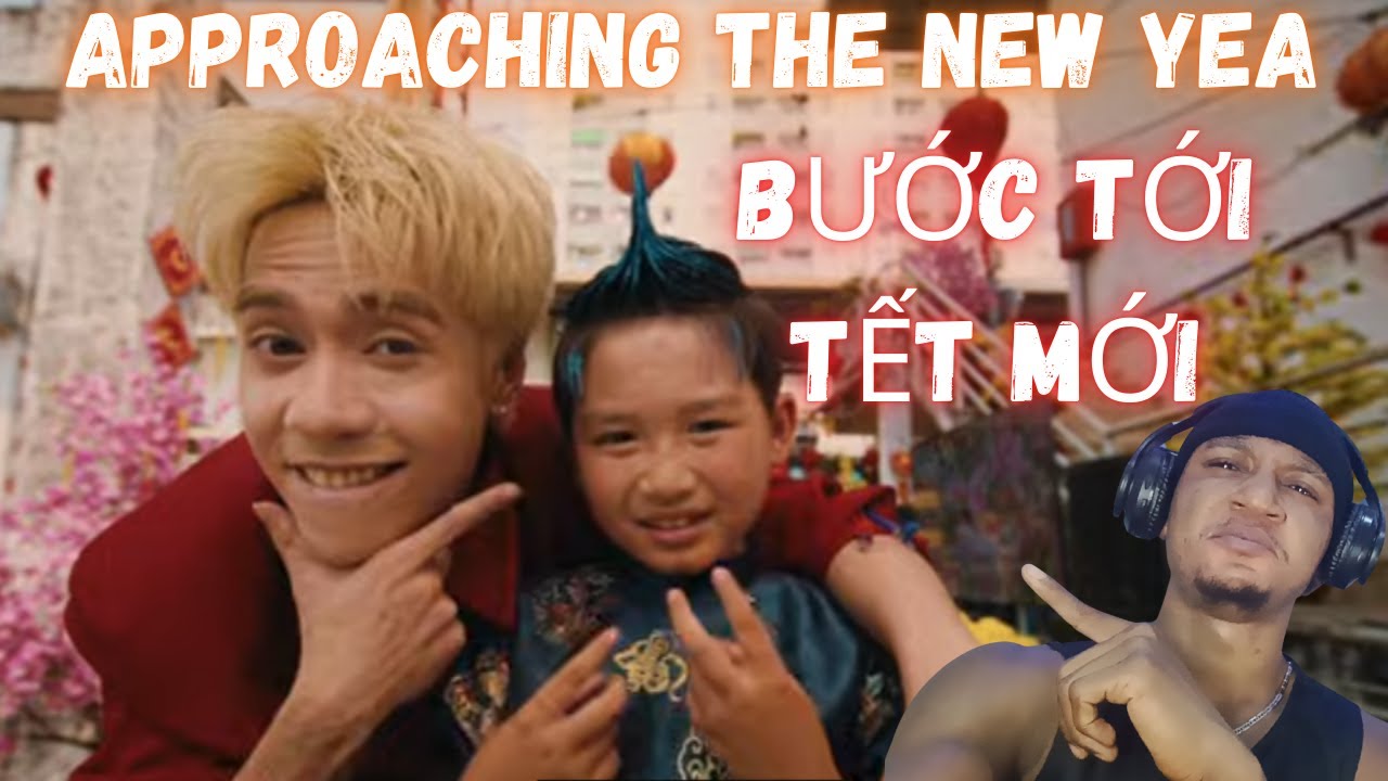Quang Hùng MasterD - 'Bước Tới Tết Mới' - (REACTION VIDEO)