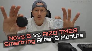 Nova S vs AIZO TM22 — Real 6-Month Comparison — Which Smart Ring Is Worth It?