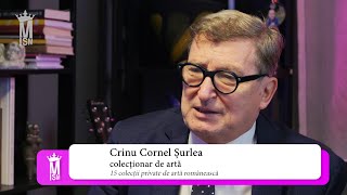 Crinu Cornel Șurlea - „15 colecții private de artă românească” cu Cosmin Nasui