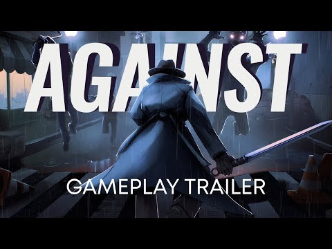 AGAINST - Gameplay Trailer | Play now on Steam VR!