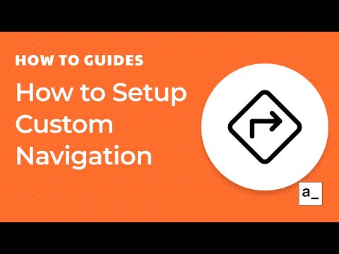 How to Setup Custom Navigation