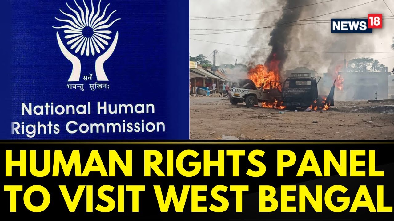 West Bengal News | Delegation of Human Rights Commission To Visit State After Poll Violence | News18