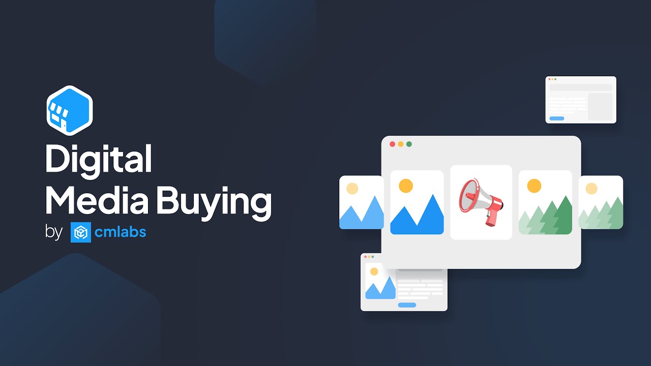 Digital Media Buying by cmlabs