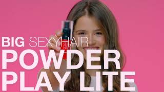 Powder Play Light | Big Sexy Hair screenshot 3