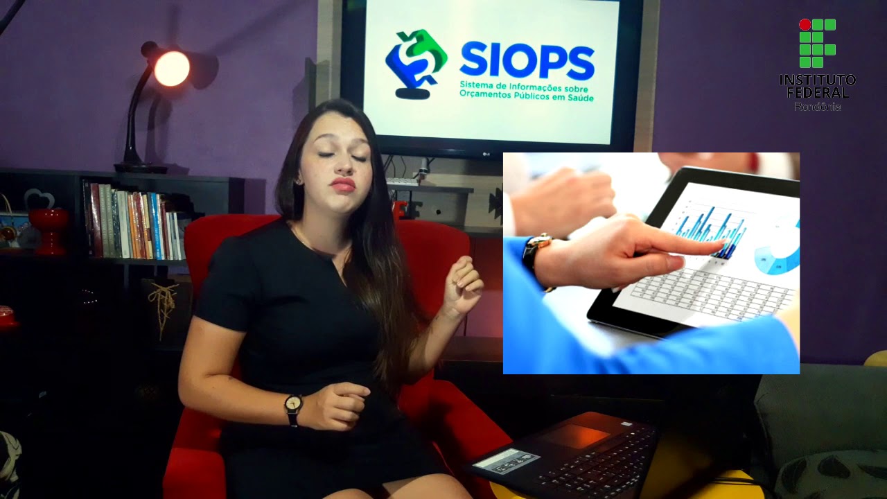 SIOPS - Sistema de Informações sobre Orçamentos Públicos em Saúde