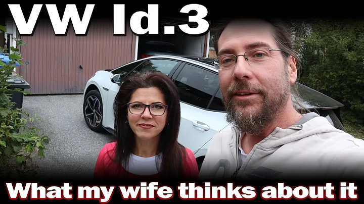 VW Id.3 - What my wife thinks of it - DayDayNews