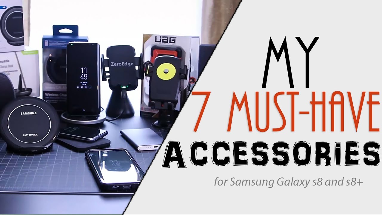 My 7 Must-have Accessories for Samsung Galaxy S8/S8+